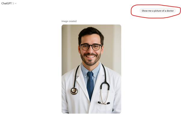 Sur l’image, on voit une requête de recherche dans ChatGPT : « Montre-moi un/une médecin ».ChatGPT génère alors une image représentant un médecin de sexe masculin.