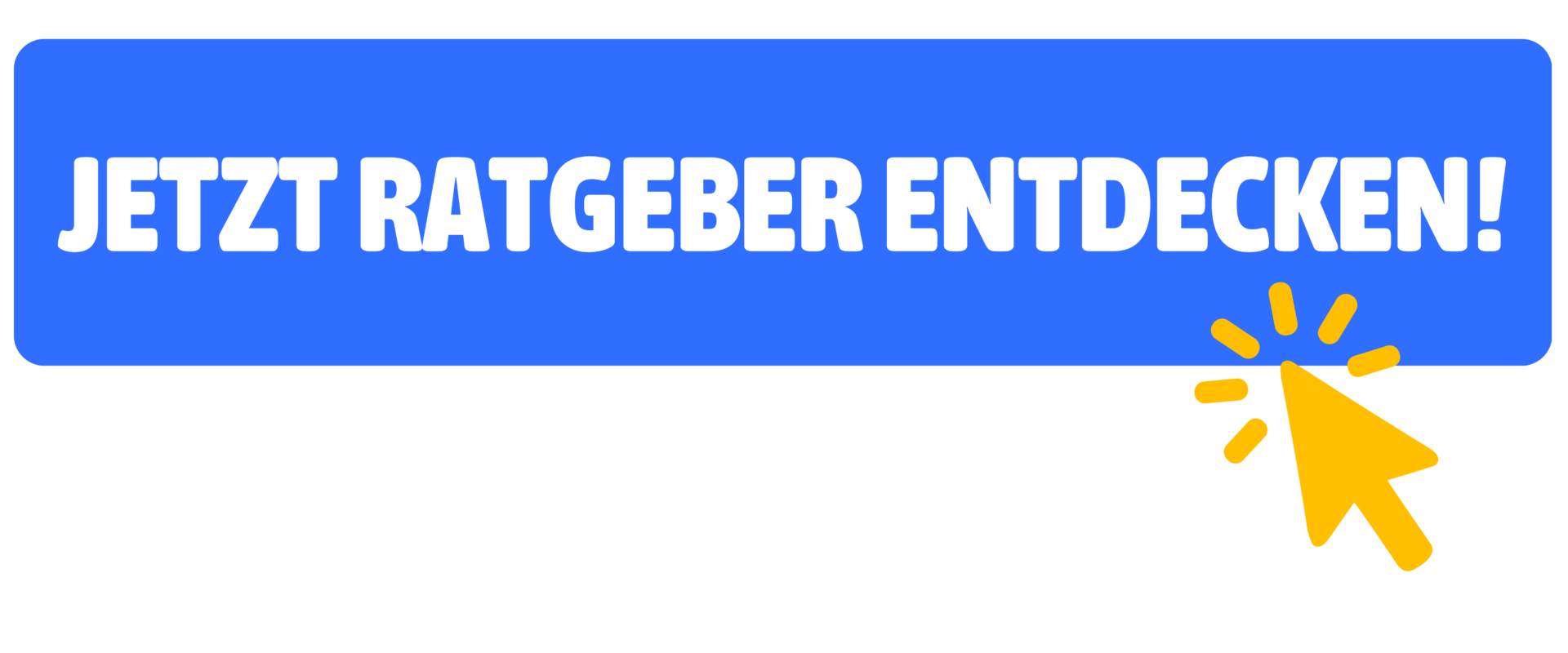 Hier klicken, um den Ratgeber zu entdecken